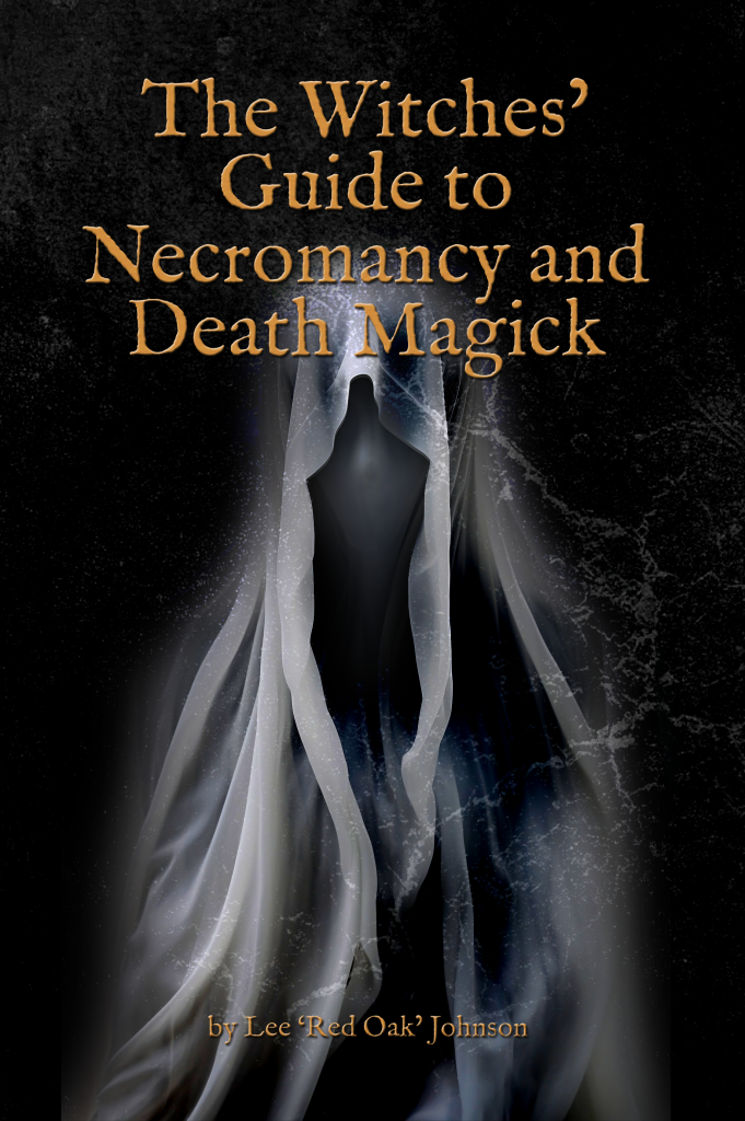 The Witches' Guide to Necromancy and Death Magick - PDF